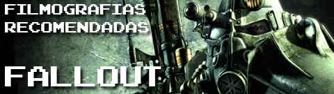 Filmografia recomendada de Fallout