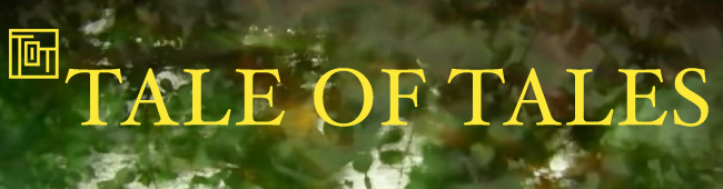 Tale of Tales
