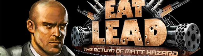 Análisis: Eat Lead: The Return of Matt Hazard